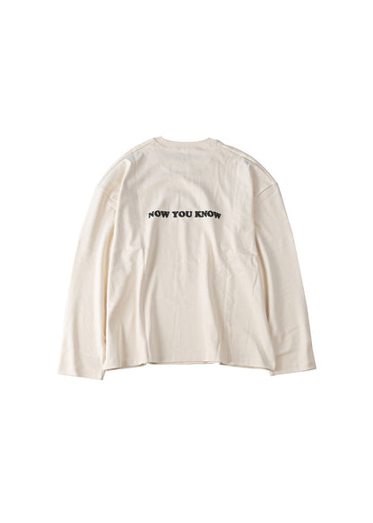 NOW YOU KNOW L/S TEE